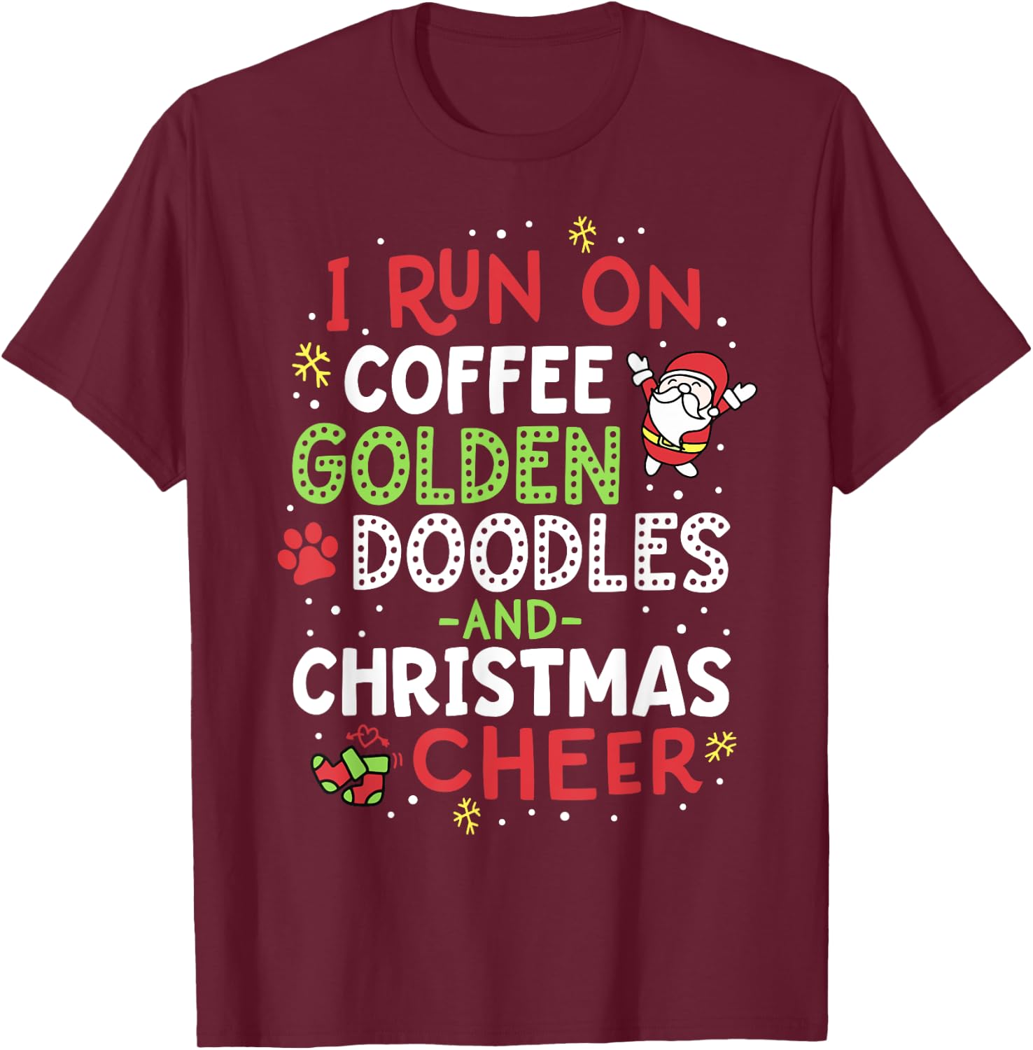 I Run On Coffee Golden Doodles And Christmas Cheer Dog Gift T-Shirt - T-Shirt | Maroon