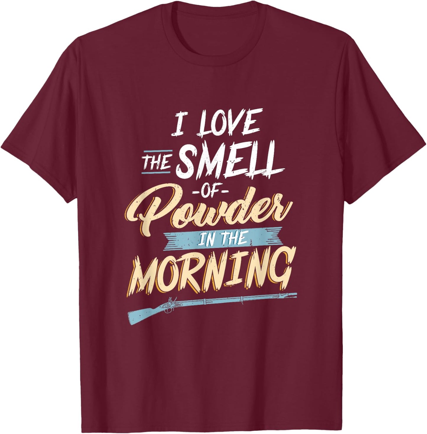 Funny Black Powder Flintlock Musket T Shirt Gift T-Shirt - T-Shirt | Maroon