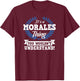It's A Morales Thing You Wouldn't Understand Name Shirt T-Shirt - T-Shirt | Maroon