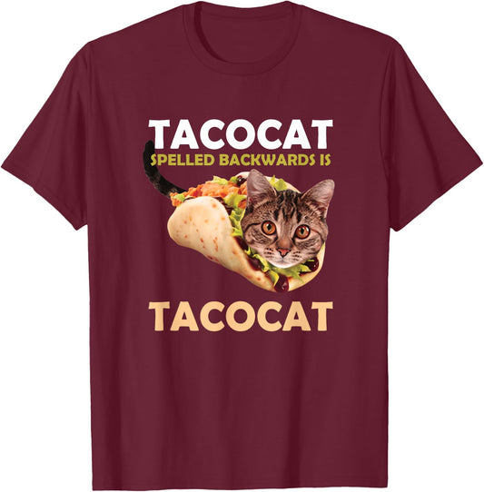 Funny Cute Tacocat Taco Cat Spelled Backward Is T-Shirt - T-Shirt | Maroon