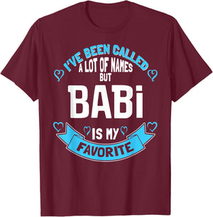 Mothers Day Shirt for Babi - Favorite Name! T-Shirt - T-Shirt | Maroon