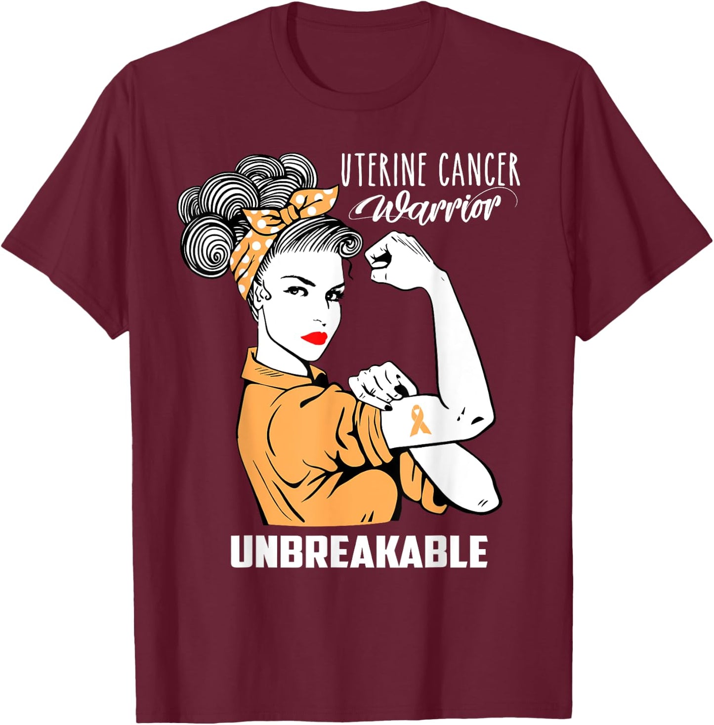 Uterine Cancer Warrior Unbreakable Shirt Awareness Gift T-Shirt - T-Shirt | Maroon