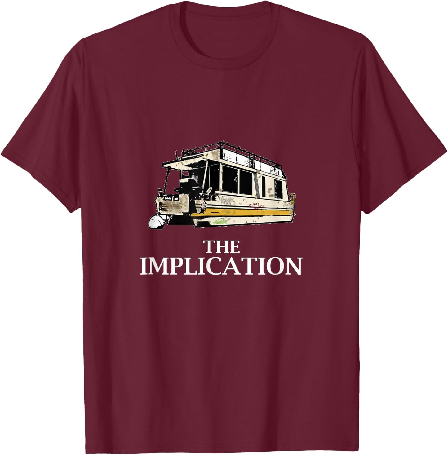 The Implication T-Shirt - T-Shirt | Maroon