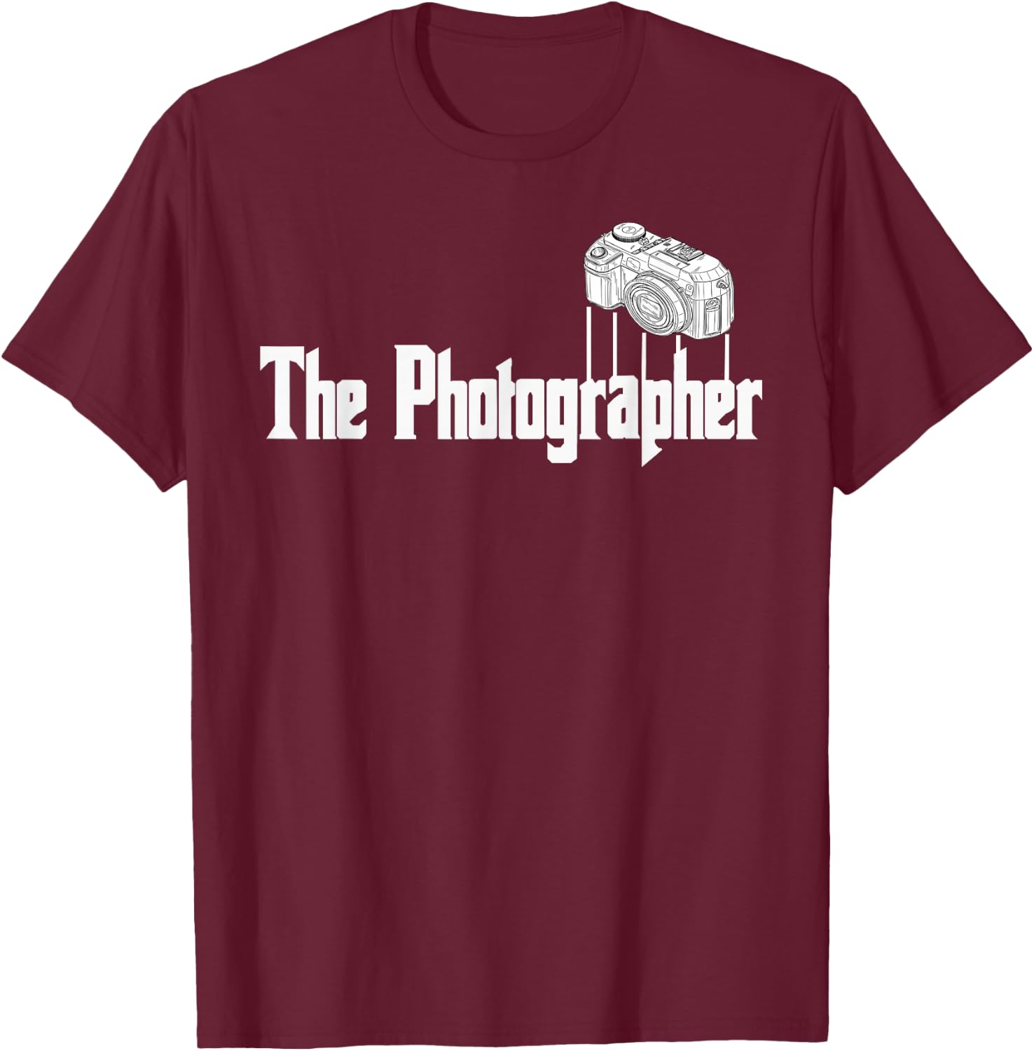 Funny The Photographer Photography Camera T-Shirt - T-Shirt | Maroon