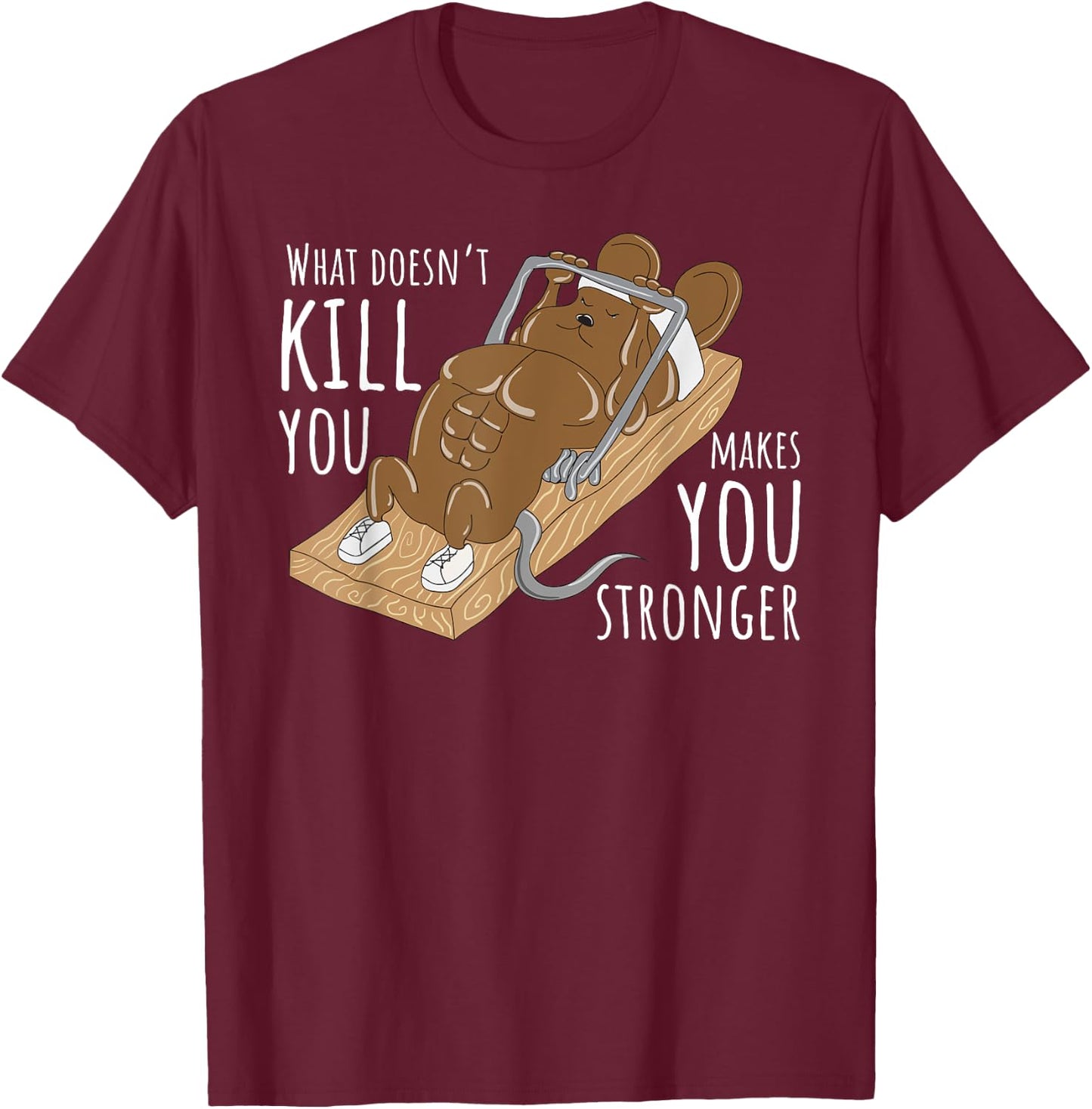 Gym Rat Workout Encouragement Funny Motivational Quote Gift T-Shirt - T-Shirt | Maroon