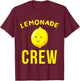 Lemonade Stand Lemonade Crew For Kid T-Shirt - T-Shirt | Maroon