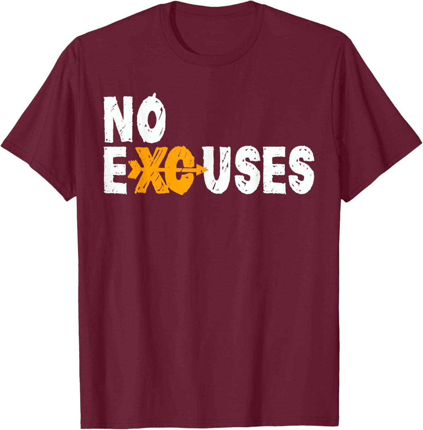 No Excuses Cross Country Running Shirt for XC Runners T-Shirt - T-Shirt | Maroon