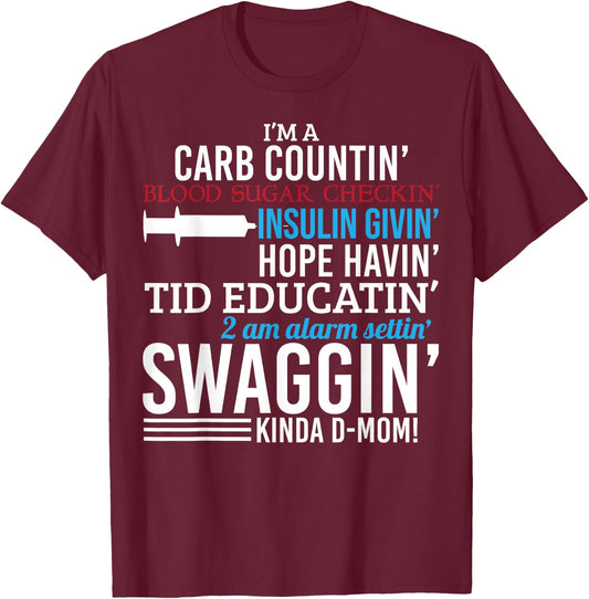 Funny Diabetic Type 1 Diabetes Awareness Support Mom T-Shirt - T-Shirt | Maroon