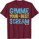 Disney Pixar Monsters Inc. Your Best Scream Graphic T-Shirt - T-Shirt | Maroon
