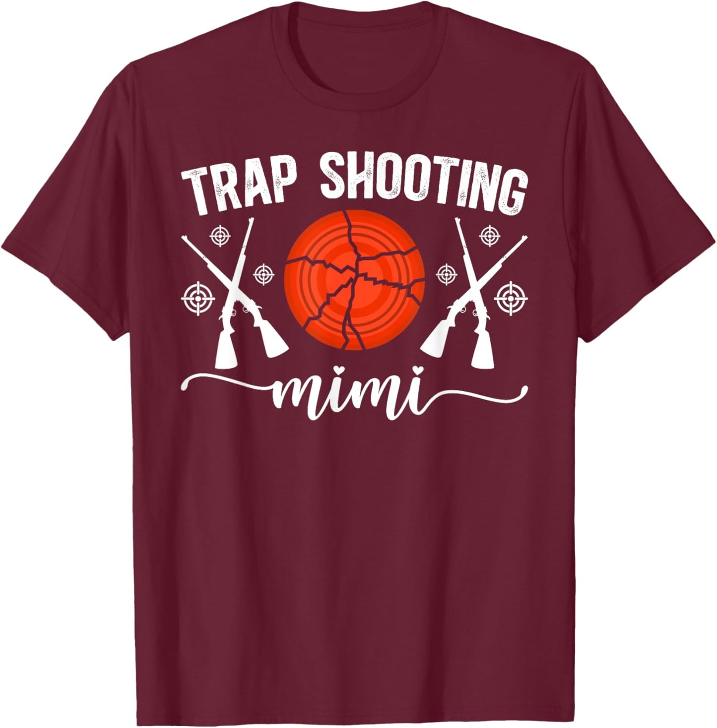 Trap Shooting Mimi Proud Trap Shooting Mimi Grandma T-Shirt - T-Shirt | Maroon