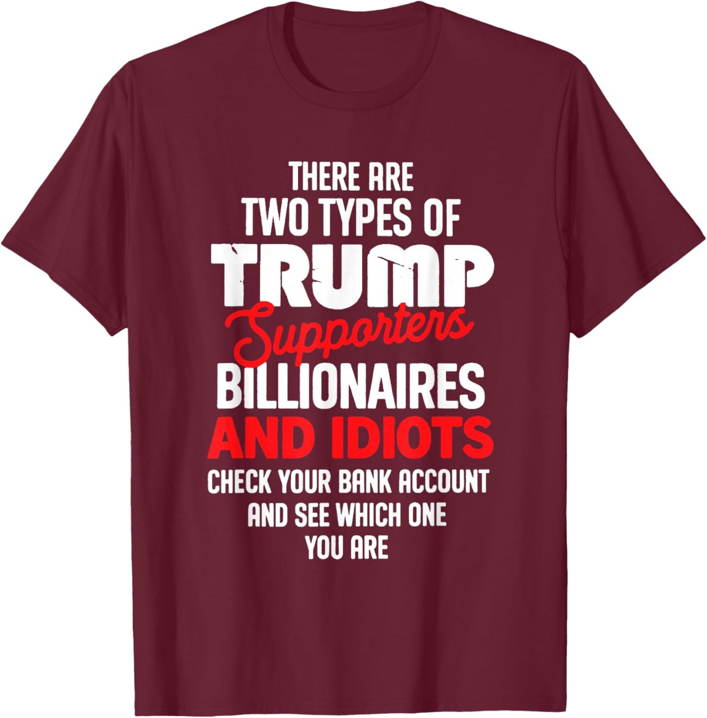 Billionaires T-Shirt - T-Shirt | Maroon