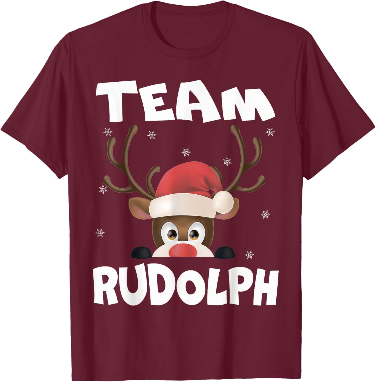 Team Rudolph Funny Xmas Reindeer Deer Lover Gift Design T-Shirt - T-Shirt | Maroon