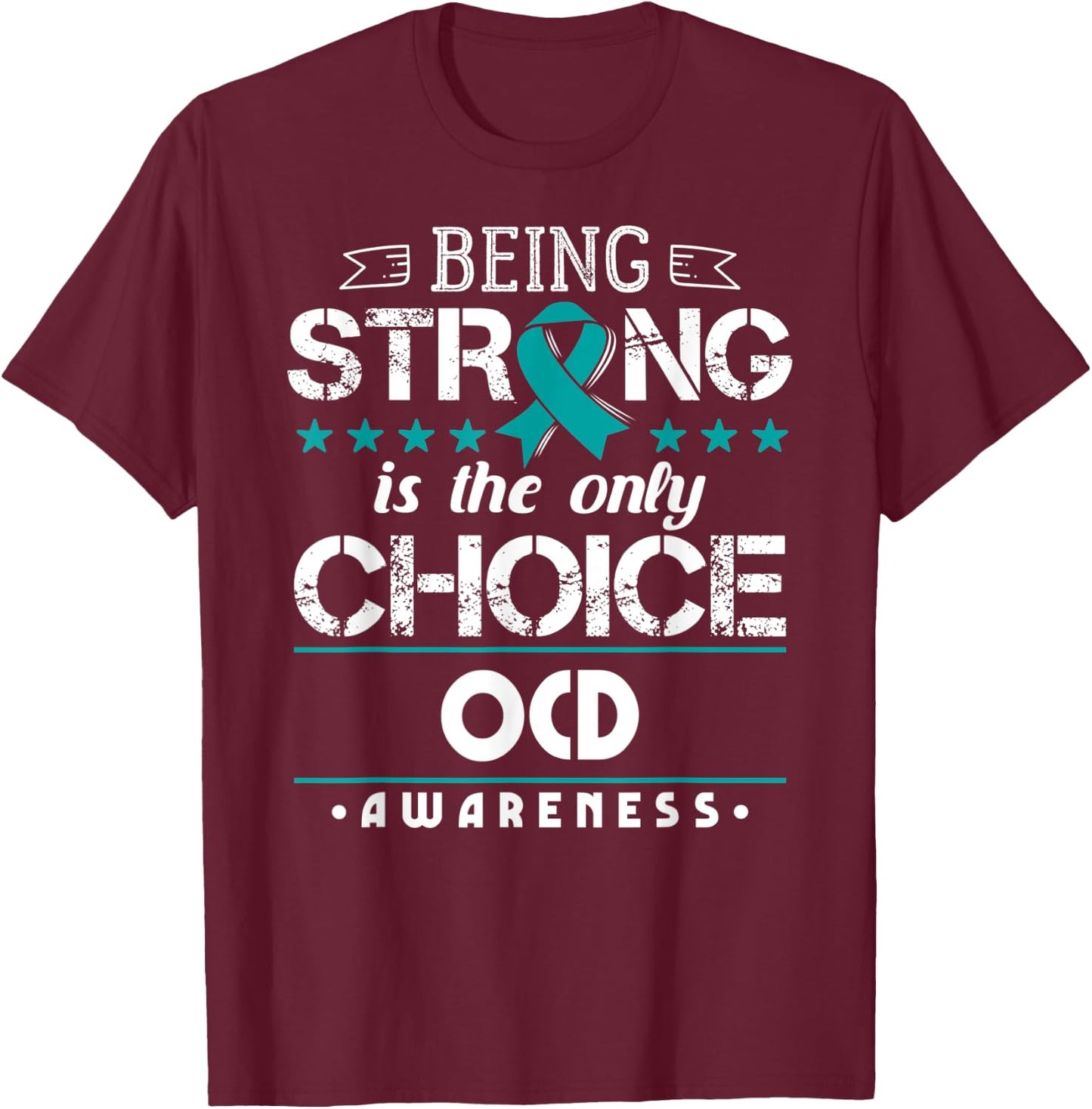 Obsessive-Compulsive Disorder Gift OCD Awareness T-Shirt - T-Shirt | Maroon