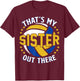 Brother Volleyball Gift That's My Sister Volleyball Brother T-Shirt - T-Shirt | Maroon