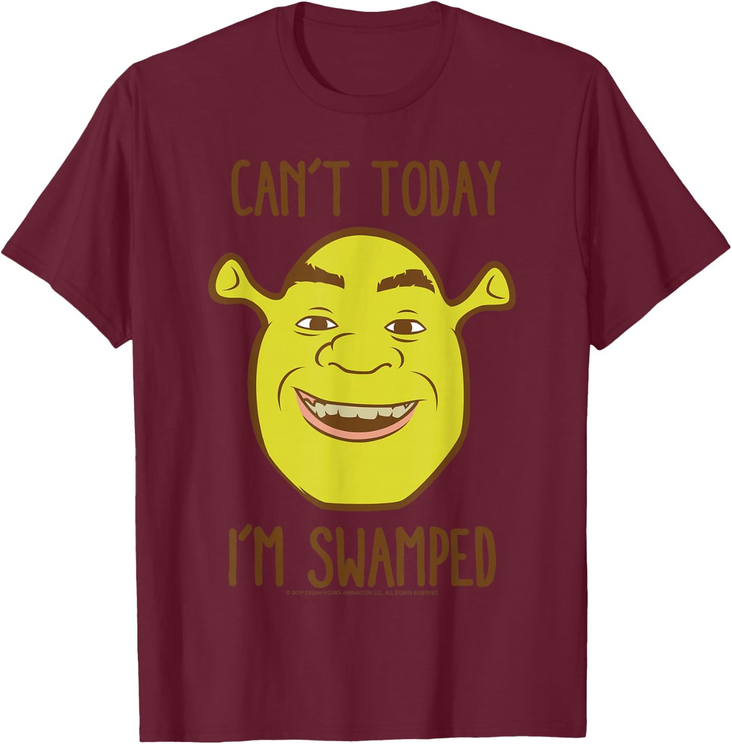Shrek Face Can't Today I'm Swamped T-Shirt - T-Shirt | Maroon