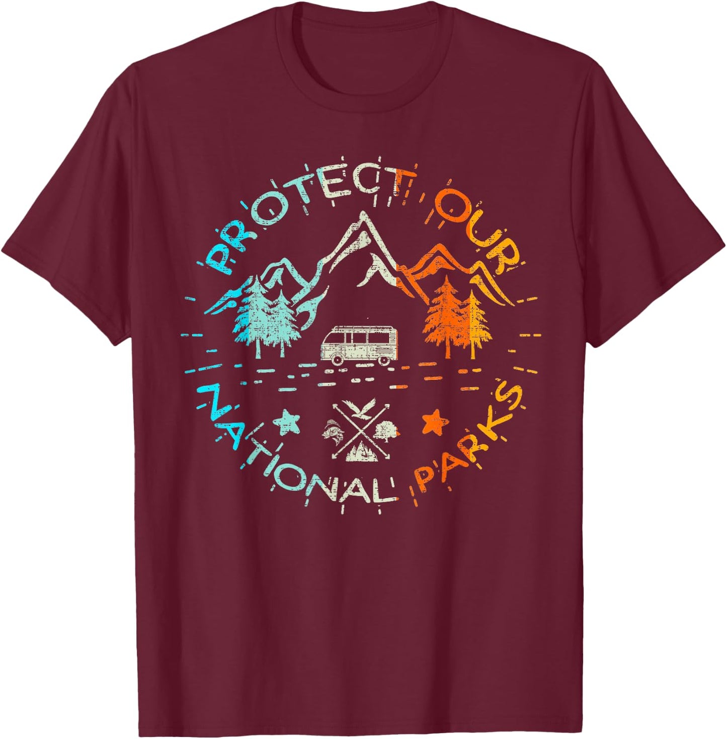 Protect Our US 59 National Parks Preserve Camping Hiking T-Shirt - T-Shirt | Maroon
