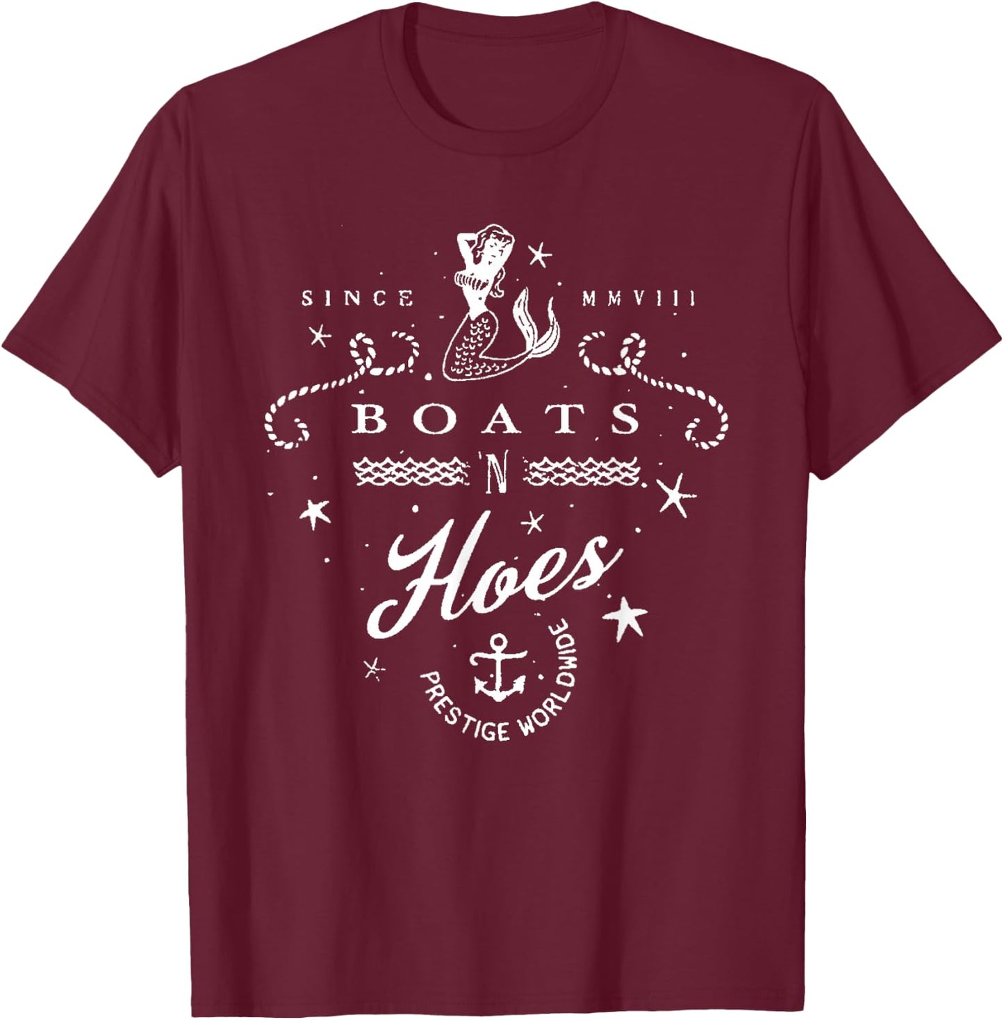 Funny Sailing or Water Sports 'Boats 'N Hoes' T-Shirt - T-Shirt | Maroon