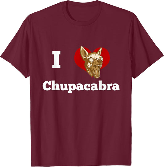 Chupacabra Shirt - I love Chupacabra T-Shirt - T-Shirt | Maroon