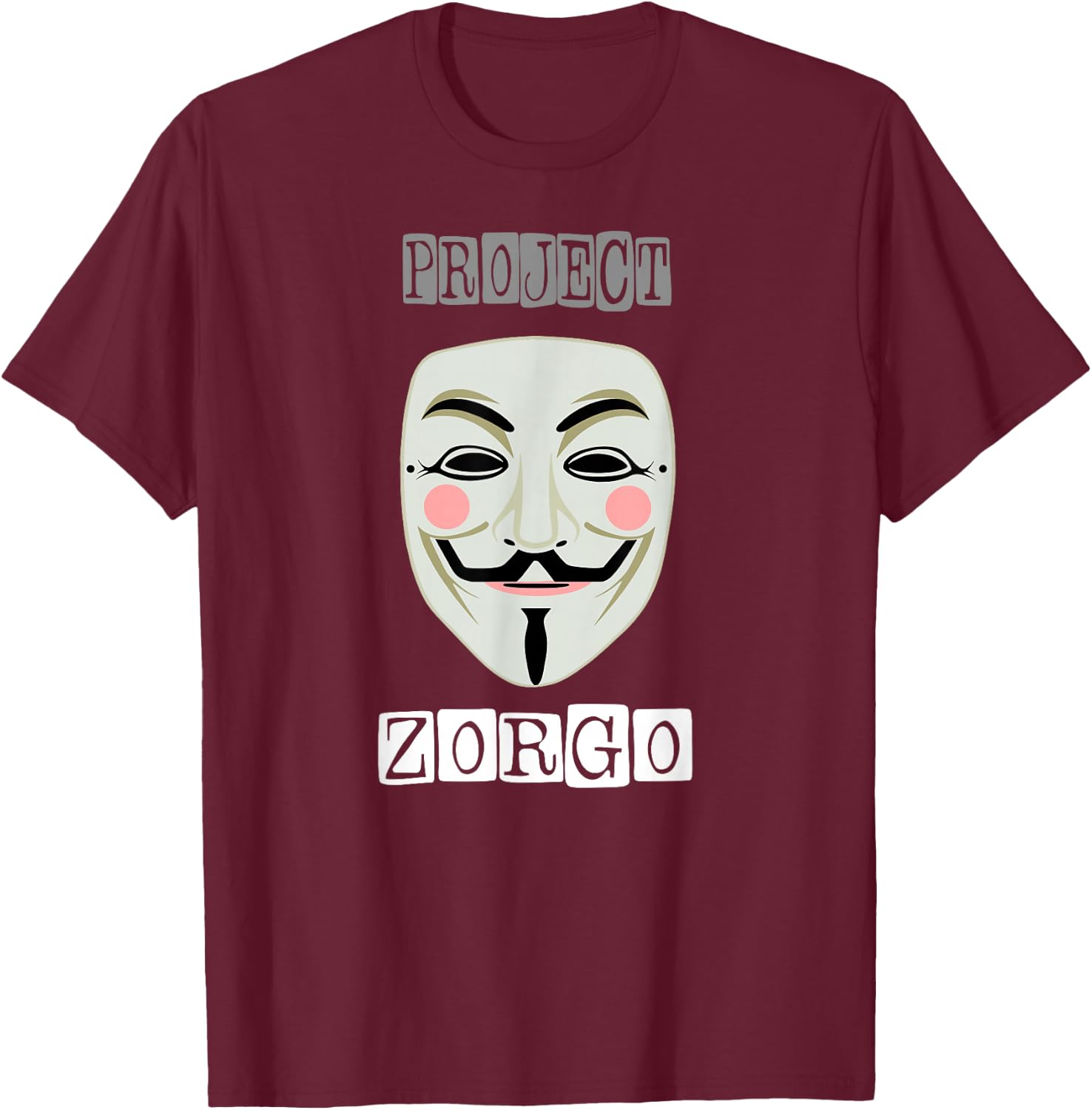 Project Zorgo Anonymous Mask Hacker T-Shirt - T-Shirt | Maroon