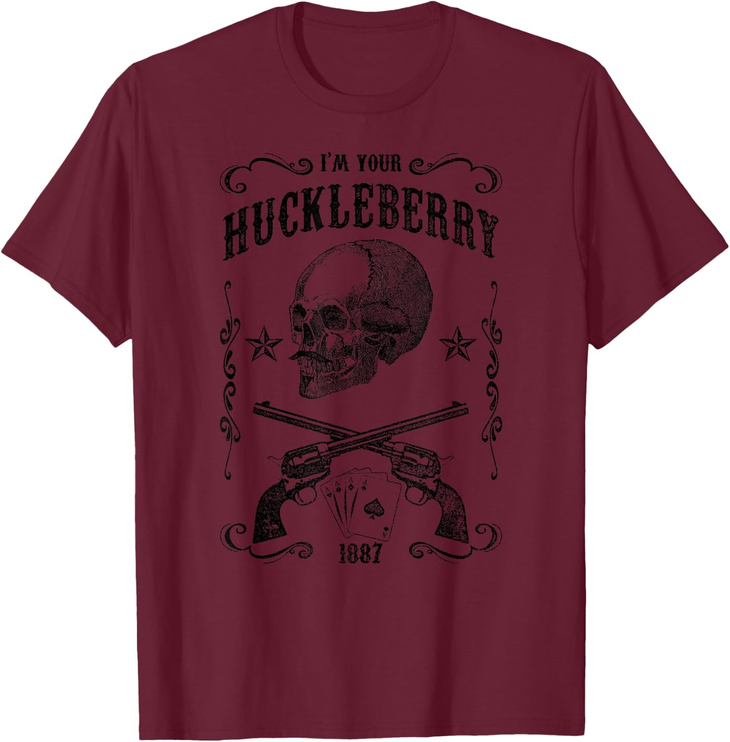 Western 2018 I'm Your Huckleberry T-Shirt - T-Shirt | Maroon
