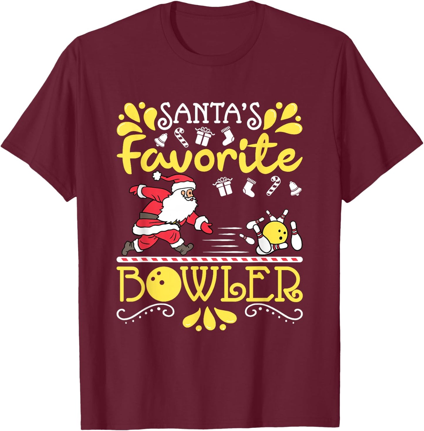 Santa's Favorite Bowler Santa Claus Bowling Christmas T-Shirt - T-Shirt | Maroon