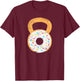 Kettlebell Donut, Funny Doughnut Fitness Joke T-Shirt - T-Shirt | Maroon