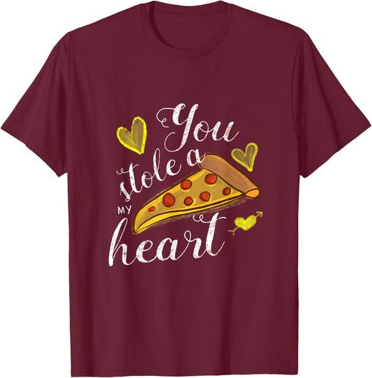 Valentines Day You Stole a Pizza My Heart T-Shirt - T-Shirt | Maroon