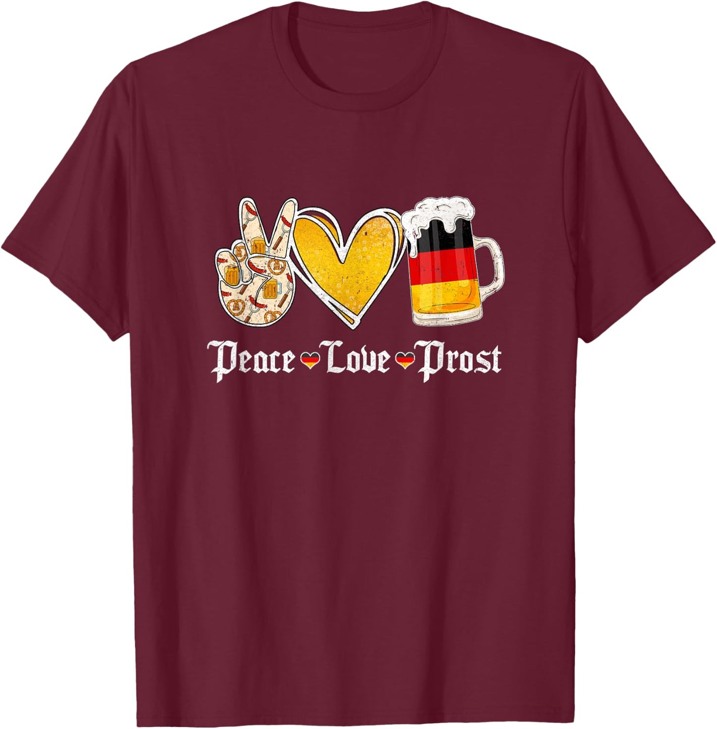 Cute Oktoberfest Costume Peace Love Prost Prost Oktoberfest T-Shirt - T-Shirt | Maroon