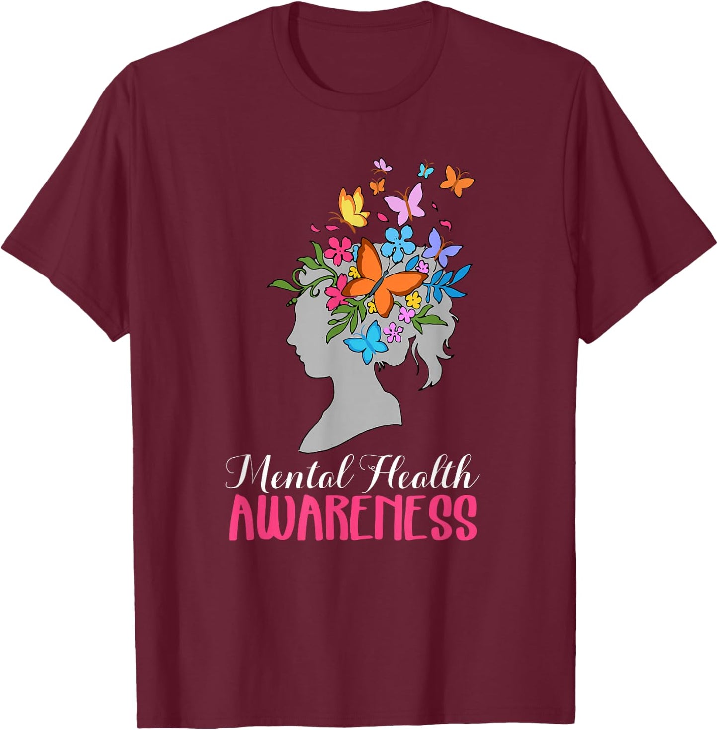 Mental Health Awareness Shirt T-Shirt - T-Shirt | Maroon