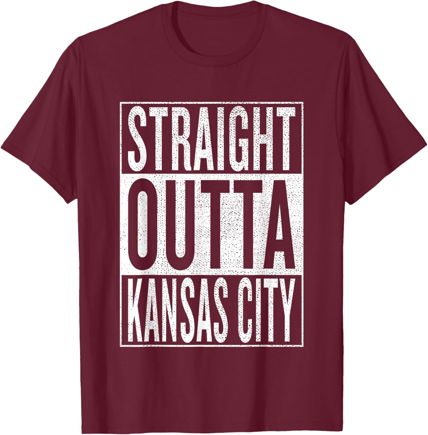 Straight Outta Kansas City Great Travel & Gift T-Shirt - T-Shirt | Maroon