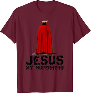 Jesus is My Superhero! Christian Gifts Cool Gods Love T-Shirt - T-Shirt | Maroon