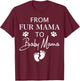 from Fur Mama to Baby Mama Dog Cat Owner New Mom Pregnant T-Shirt - T-Shirt | Maroon