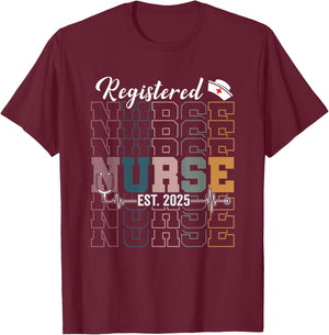 Registered Nurse Est 2025 RN Nursing School Graduation T-Shirt - T-Shirt | Maroon