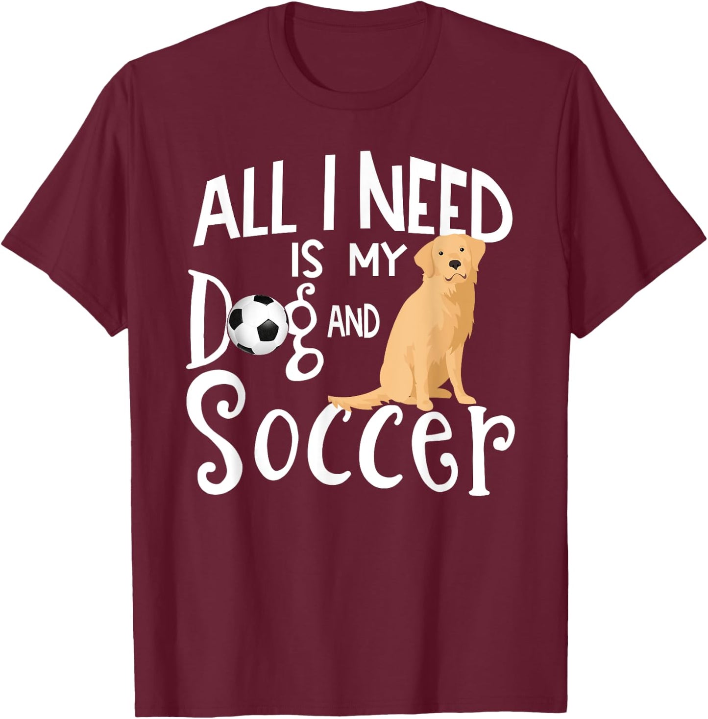 Golden Retriever Dog And Soccer Player Gift T-Shirt - T-Shirt | Maroon