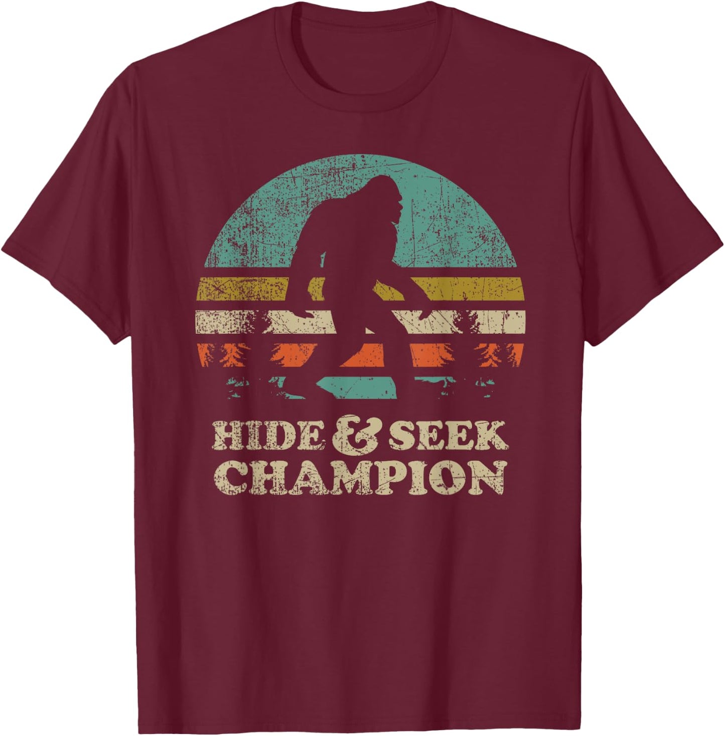 Hide & Seek Champion Bigfoot 1967 Funny T-Shirt - T-Shirt | Maroon