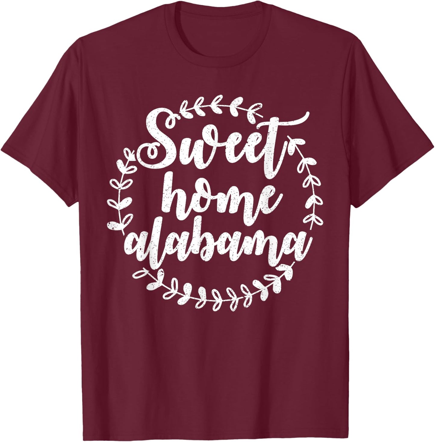 Cute Sweet Home Alabama Shirt Southern Girl Gift T-Shirt - T-Shirt | Maroon