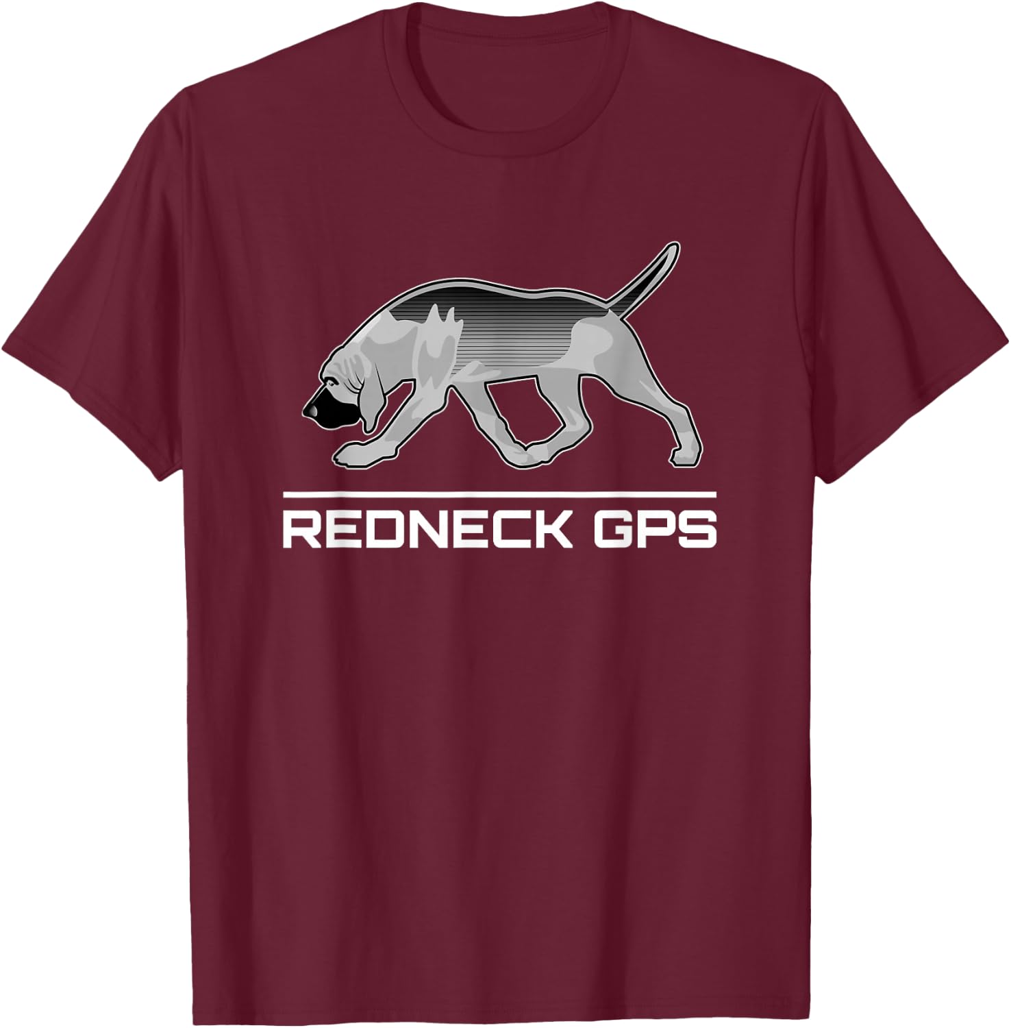 Bloodhound Dog Lovers Shirt and Gift Co. Funny Bloodhound Dog Tracking Reckneck Black Adult Cotton Blend T-Shirt - T-Shirt | Maroon