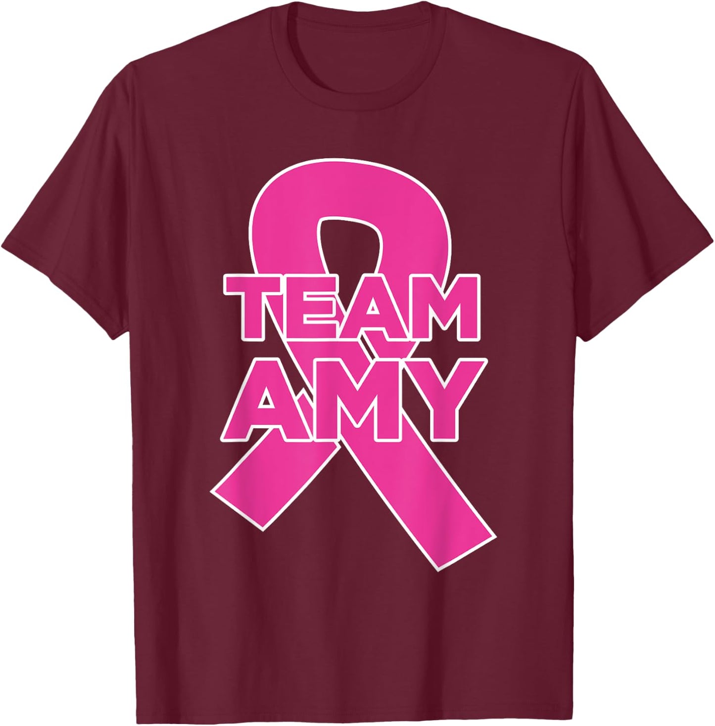 Team Amy - Breast Cancer Awareness T-Shirt - T-Shirt | Maroon