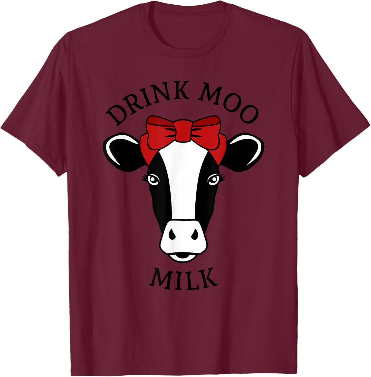 Fun Milk Lover National Milk Lover Drink Moo Milk Gift T-Shirt - T-Shirt | Maroon