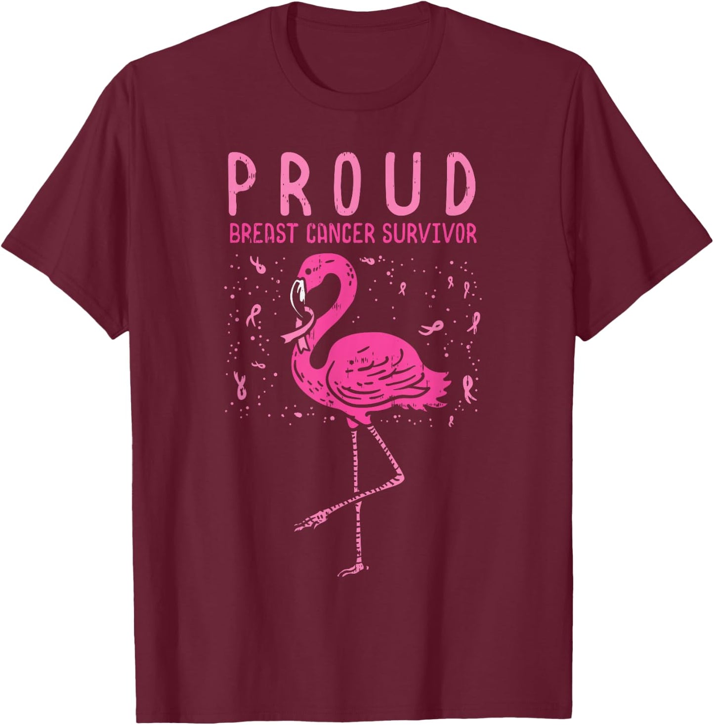 Proud Survivor Flamingo Pink Breast Cancer Awareness Gift T-Shirt - T-Shirt | Maroon