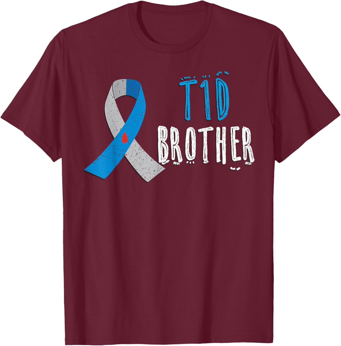T1D brother blue ribbon type 1 diabetes awareness boys gift T-Shirt - T-Shirt | Maroon
