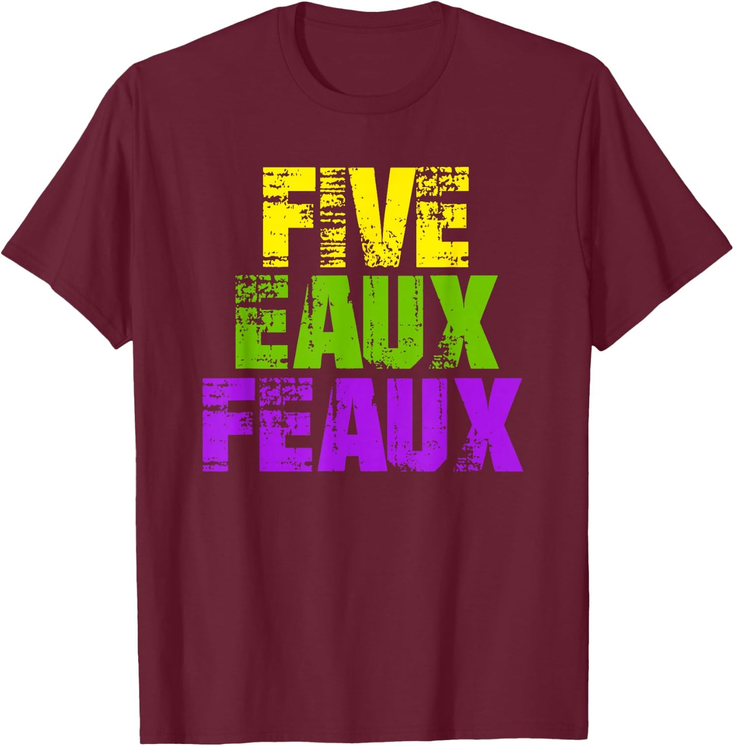 Five Eaux Feaux NOLA New Orleans Louisiana 2020 T-Shirt - T-Shirt | Maroon