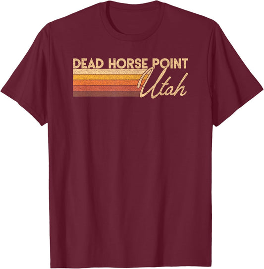 Dead Horse Point State Park Utah T-Shirt - T-Shirt | Maroon