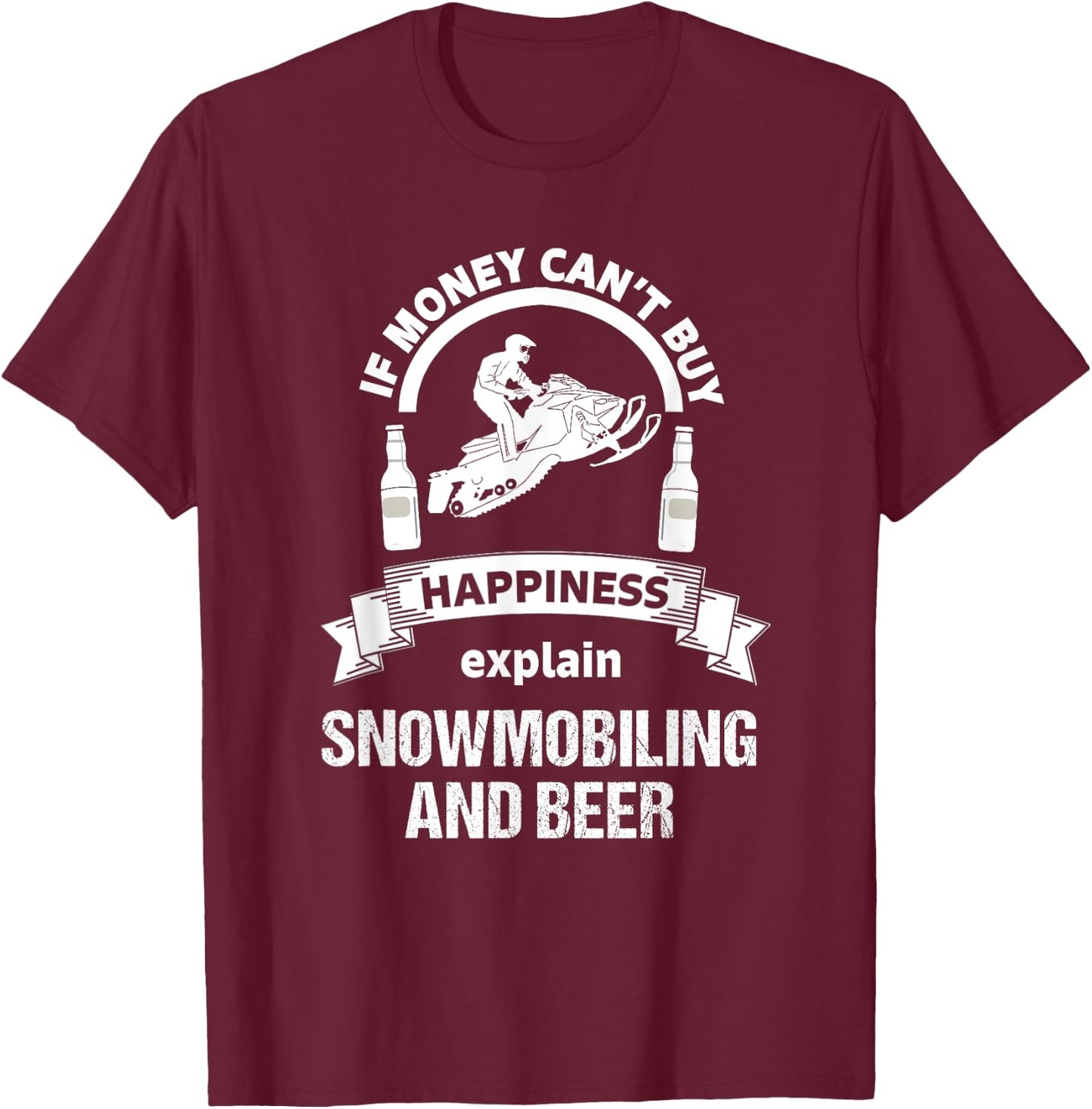 Funny Snowmobile Shirt Beer Sled Racing Novelty T-Shirt - T-Shirt | Maroon