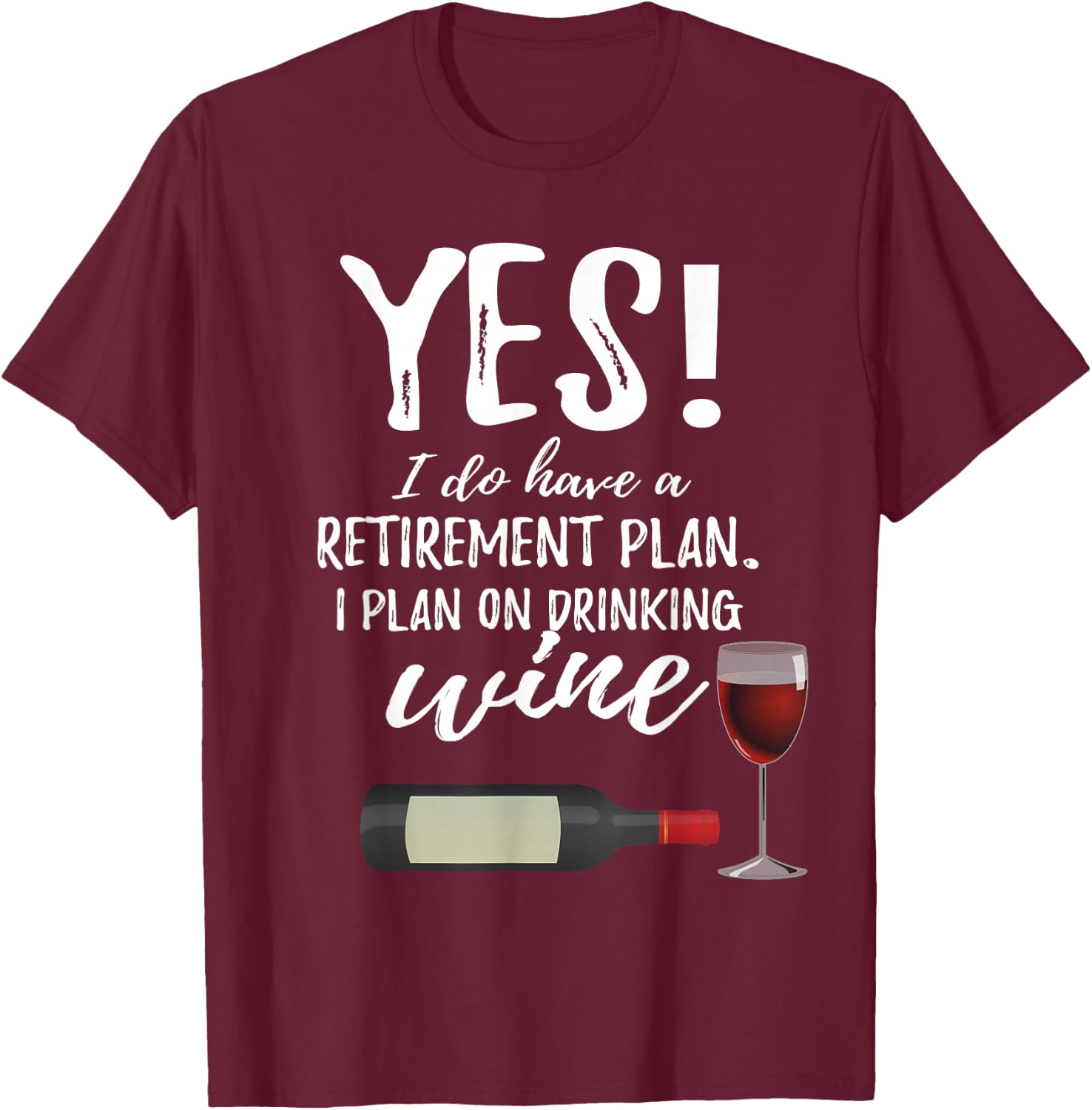 Retired & Wine 2021 Retirement Work Colleague Gag Humor Gift T-Shirt - T-Shirt | Maroon