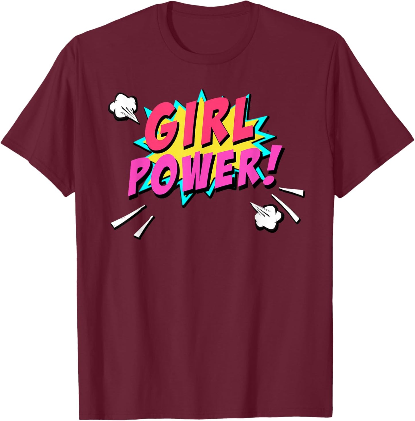 Girl Power Superhero Comic Book Bubble Feminist T-Shirt - T-Shirt | Maroon