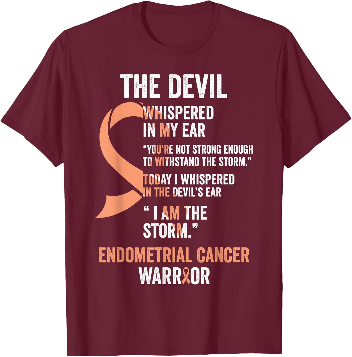 The Devil- Endometrial Cancer Awareness Ribbon T-Shirt - T-Shirt | Maroon