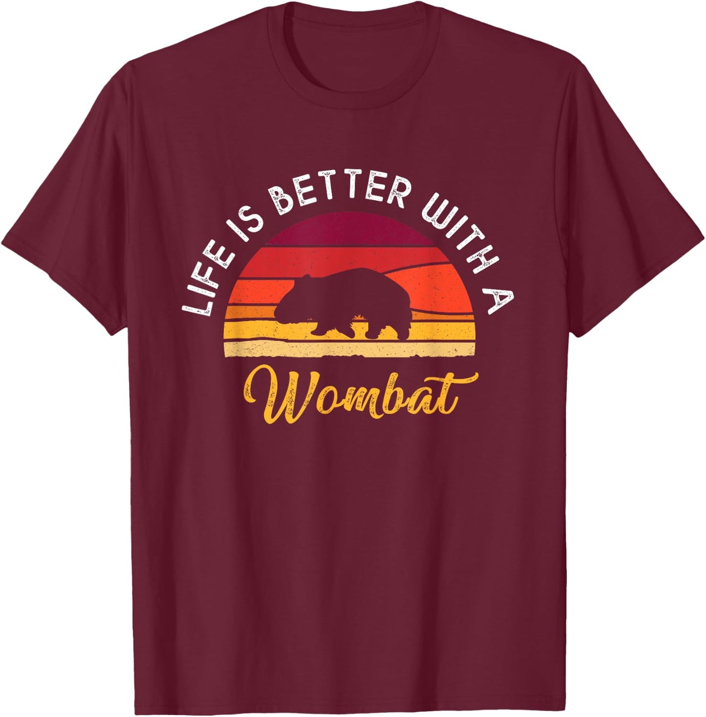 Retro Vintage Life Is Better With A Wombat Lovers Shirts T-Shirt - T-Shirt | Maroon