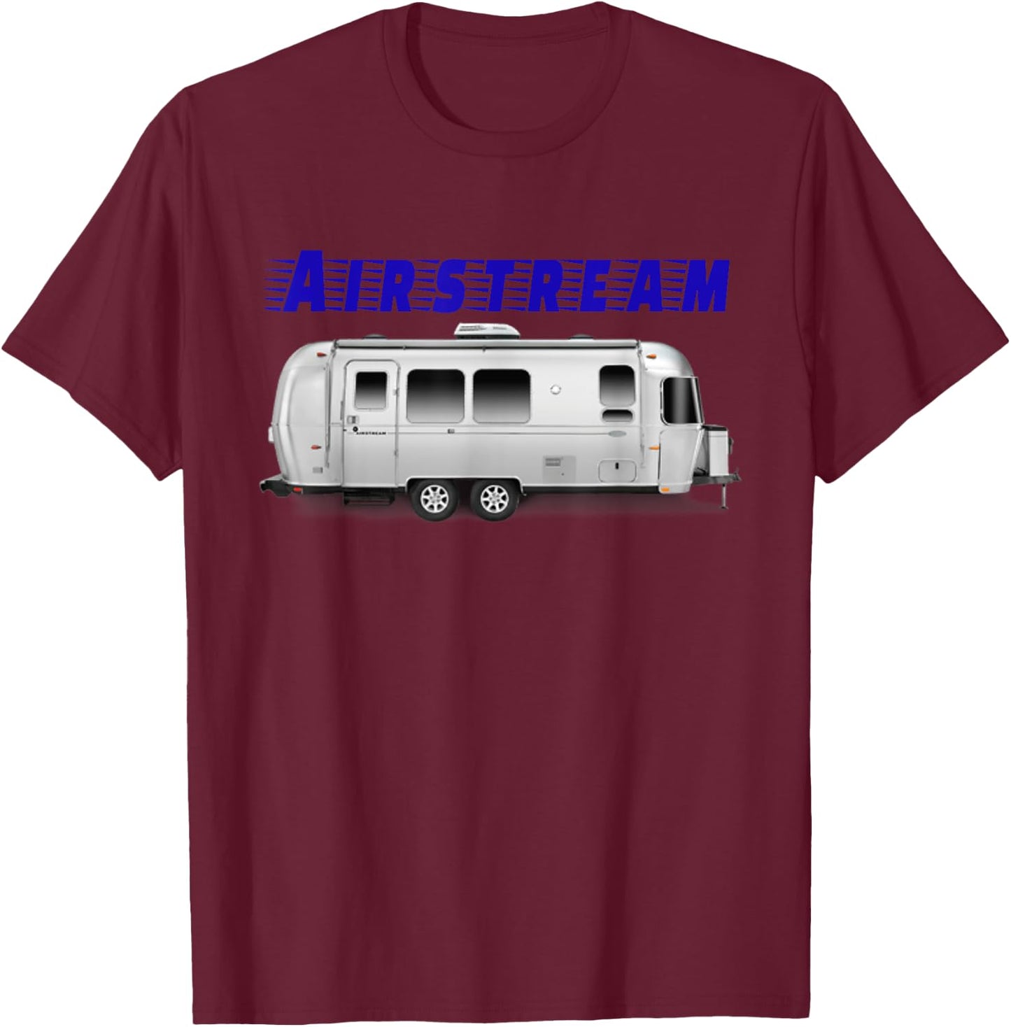 Beautiful Airstream , Perfect for Airstream owner's! T-Shirt - T-Shirt | Maroon