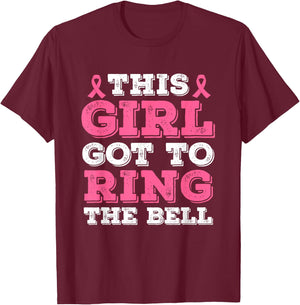 This Girl Got To Ring The Bell Breast Cancer Awareness T-Shirt - T-Shirt | Maroon